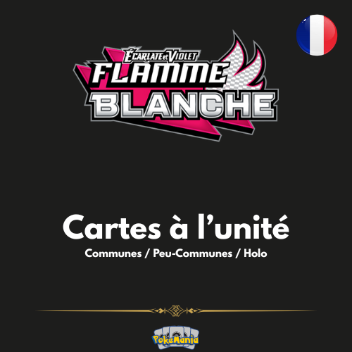 [FR] Écarlate & Violet | Flamme Blanche EV10.5 | Cartes à l'unité